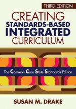 Creating Standards-Based Integrated Curriculum