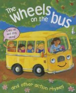 Wheels on the Bus and Other Action Rhymes