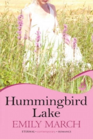 Hummingbird Lake: Eternity Springs Book 2