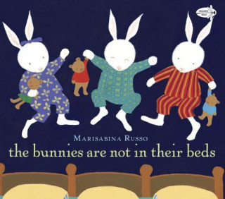 Bunnies Are Not In Their Beds (Marisabina Russo)(Miękka)