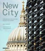 New City: Contemporary Architecture in the City of London