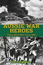 Aussie War Heroes