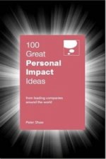 100 Great Personal Impact Ideas