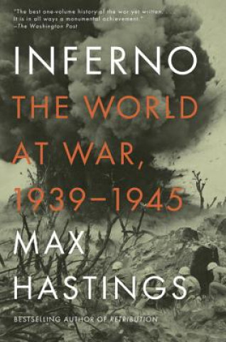Inferno (Max Hastings)(Puha kötésű)