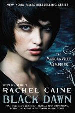 The Morganville Vampires - Black Dawn