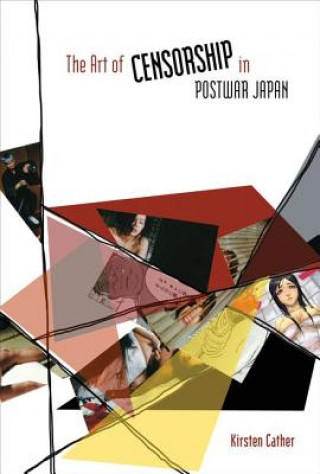 Art of Censorship in Postwar Japan