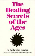 Healing Secret of the Ages