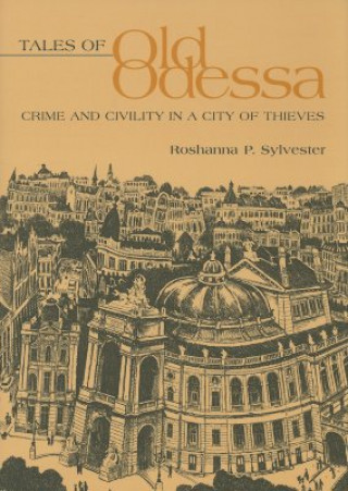 Tales of Old Odessa