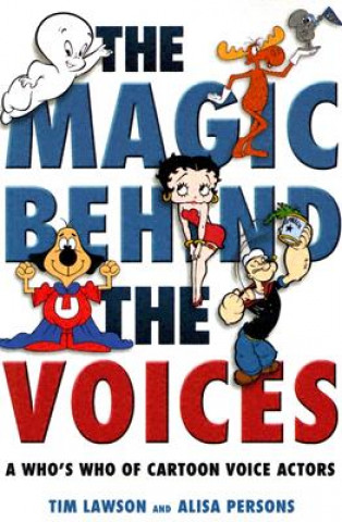 Magic Behind the Voices