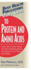 User'S Guide to Protein and Amino Acids