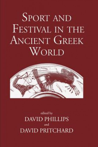 Sport and Festival in the Ancient Greek World