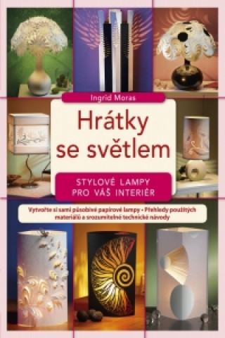 Hrátky se světlem