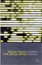Social Policy for Social Work