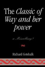 Classic of Way and her Power