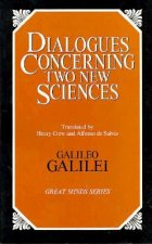 Dialogues Concerning Two New Sciences