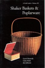 Shaker Baskets and Poplarware