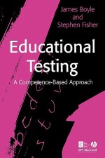 Educational Testing - A Competence-Based Approach