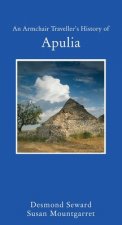 Armchair Traveller's History of Apulia