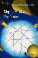 Digital Media: The Future
