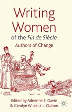 Writing Women of the Fin de Siecle