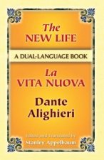 New Life / La Vita Nuova