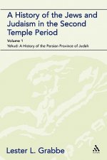 History of the Jews and Judaism in the Second Temple Period (vol. 1)