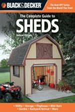 Complete Guide to Sheds (Black & Decker)