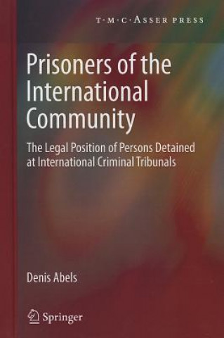 Prisoners of the International Community