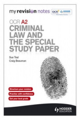My Revision Notes: OCR A2 Criminal Law and the Special Study