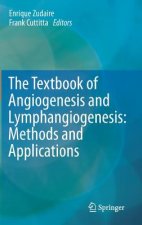 Textbook of Angiogenesis and Lymphangiogenesis: Methods and Applications