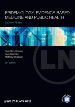 Lecture Notes - Epidemiology, Evidence-Based Medicine and Public Health 6e