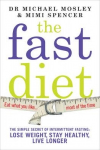 Fast Diet (The official 5:2 diet)
