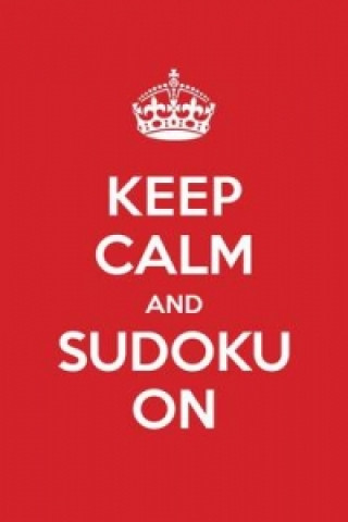 Keep Calm and Sudoku on