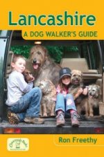 Lancashire: A Dog Walker's Guide