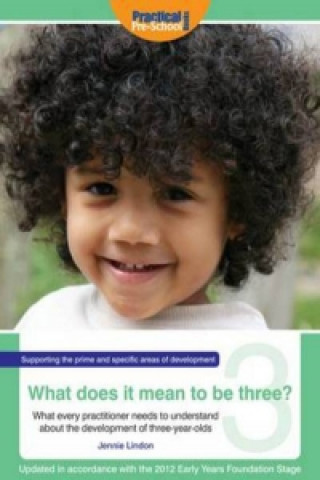 What Does It Mean To Be Three?