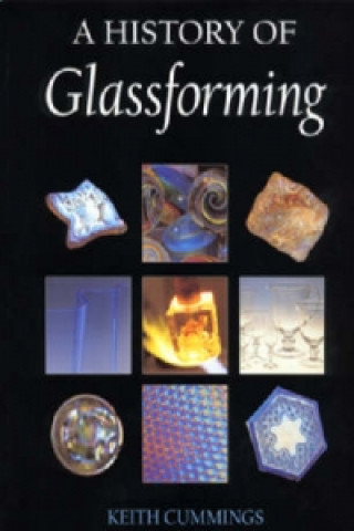 History of Glassforming