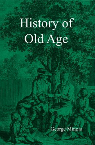 History of Old Age