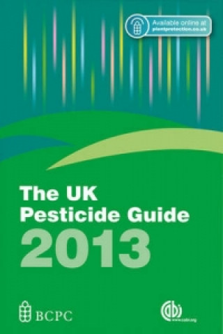 UK Pesticide Guide 2013