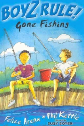 Boyz Rule 07: Gone Fishing