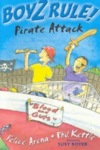 Boyz Rule 24: Pirate Attack