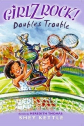 Girlz Rock 23: Doubles Trouble