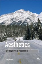 Aesthetics: Key Concepts in Philosophy