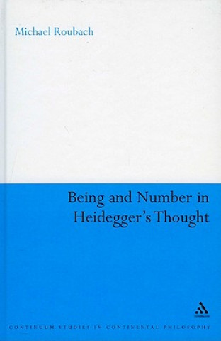 Being and Number in Heidegger's Thought