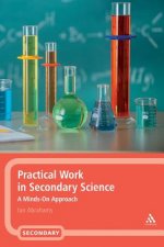 Practical Work in Secondary Science