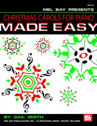 Christmas Carols For Piano Made Easy