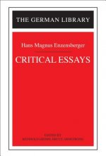 Critical Essays: Hans Magnus Enzensberger