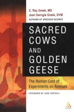Sacred Cows and Golden Geese