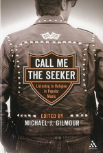 Call Me the Seeker