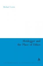 Heidegger and the Place of Ethics