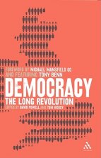 Democracy: The Long Revolution